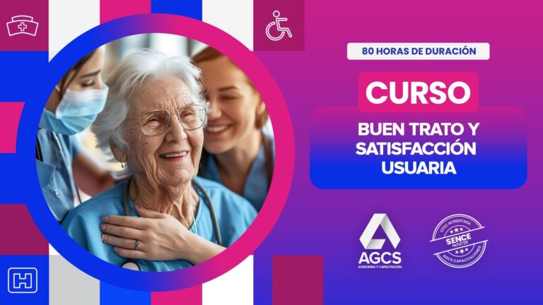 Curso Buen Trato y Satisfacción Usuaria (80 Horas)