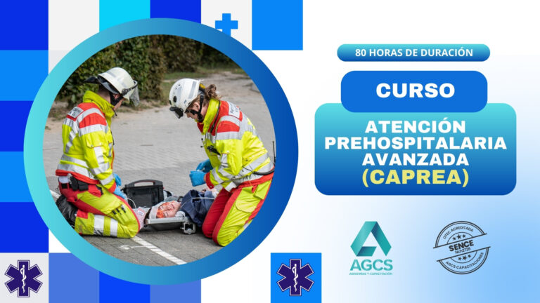 Curso de Atención Prehospitalaria Avanzada -CAPREA- (80 Horas)