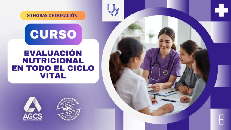 Curso Evaluación Nutricional en todo el Ciclo Vital (80 horas)