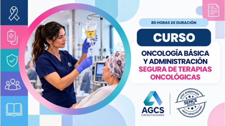 Curso Oncología Básica y Administración Segura de Terapias Oncológicas (80 Horas)